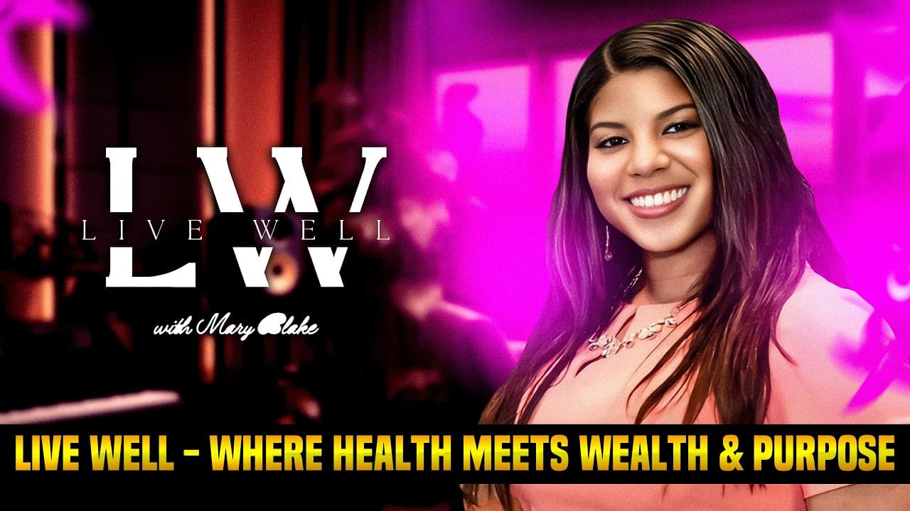 Live Well Podcast Episode 10