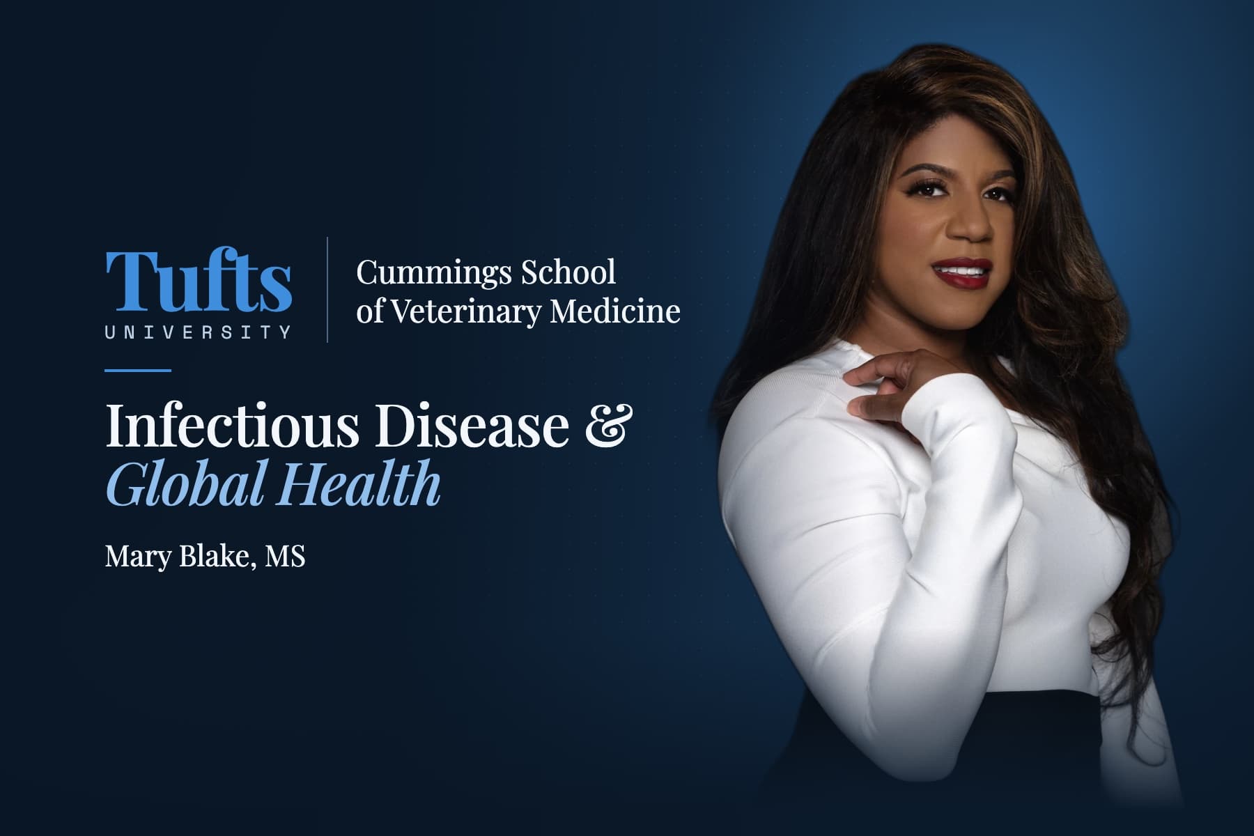 Mary Blake, MS Infectious Disease & Global Health